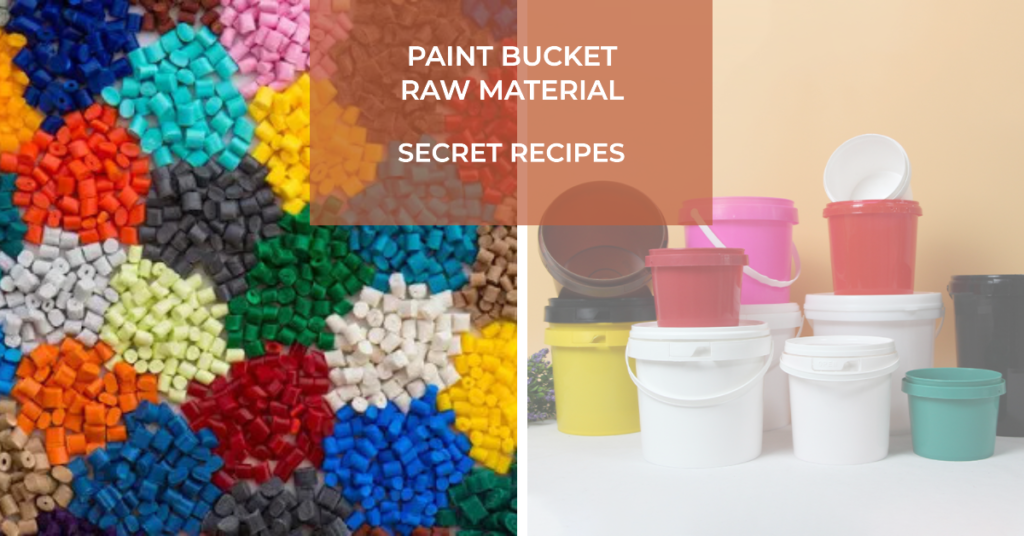 Paint Bucket Raw Materials Recipe